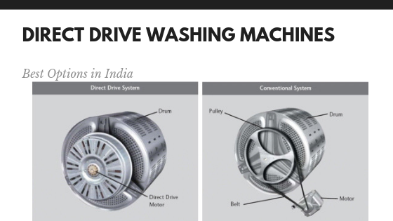 Best Direct Drive Washing Machines in India