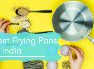 Best Frying Pans in India with reviews of Top Brands