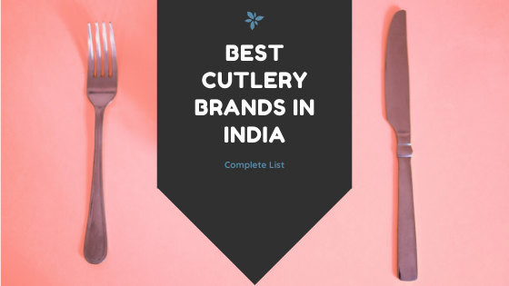 Best Cutlery Brands in India
