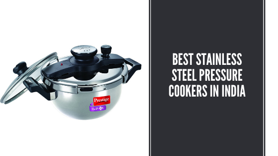Best Stainless Steel Pressure Cookers in India